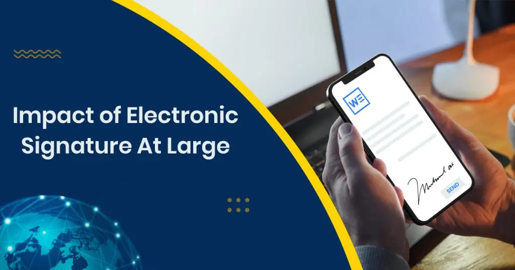 Impact of Electronic Signatures