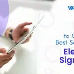 Best Software for Electronic Signature