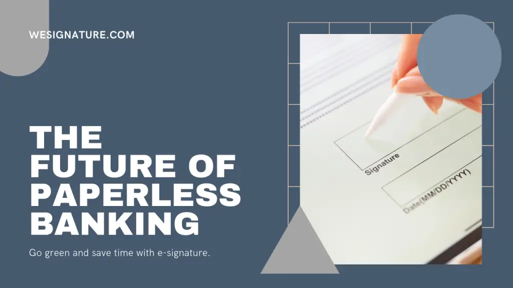 E-Signatures for a Convenient Customer