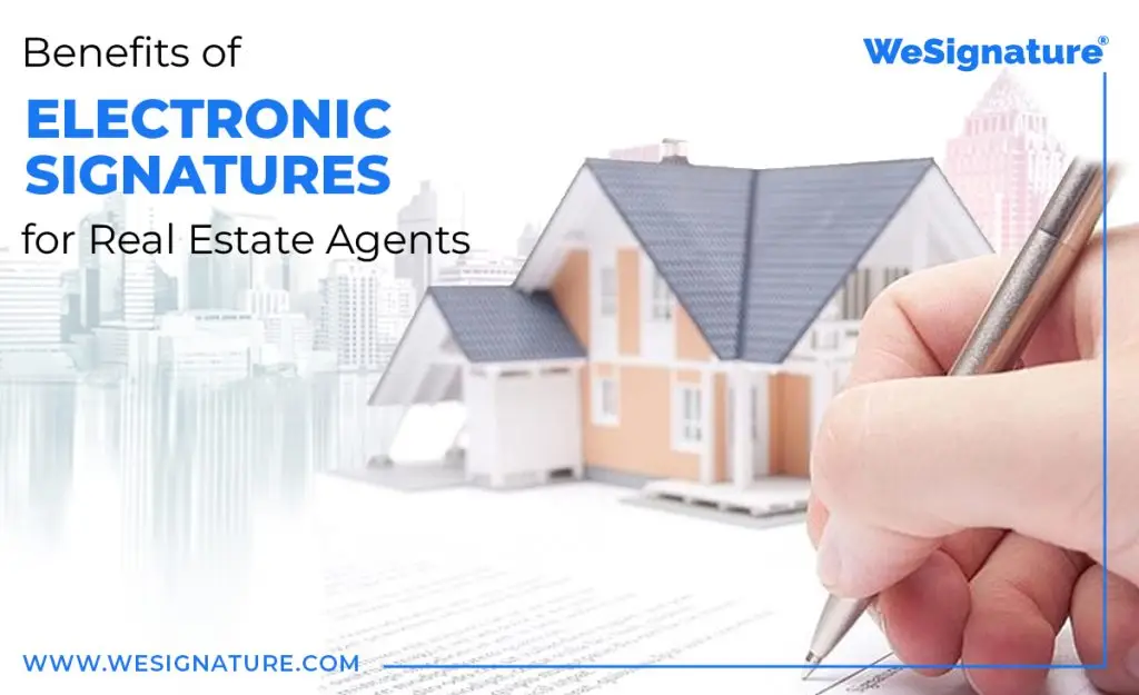 Electronic Signature for Real Estate Agents