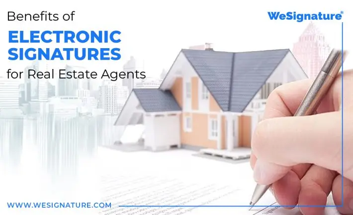 Electronic Signature for Real Estate Agents