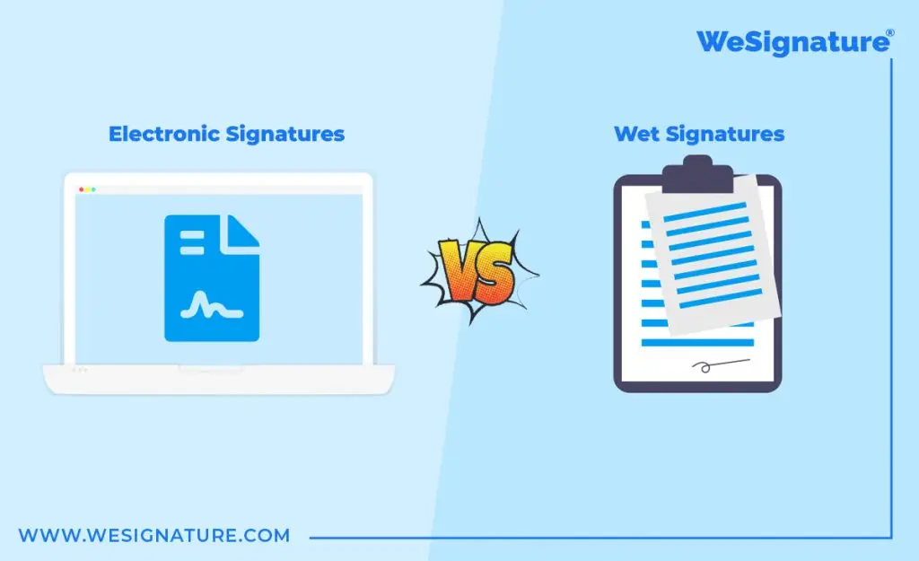 Electronic signature vs wet signature