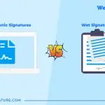Electronic signature vs wet signature