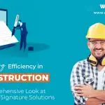 Electronic Signature Solutions in Construction